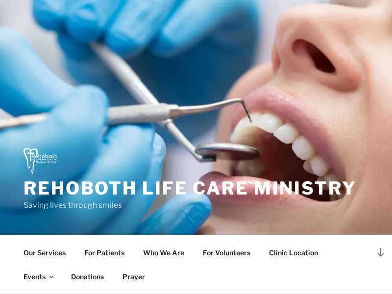 Rehoboth Life Care Ministry Volunteer Dental Clinic