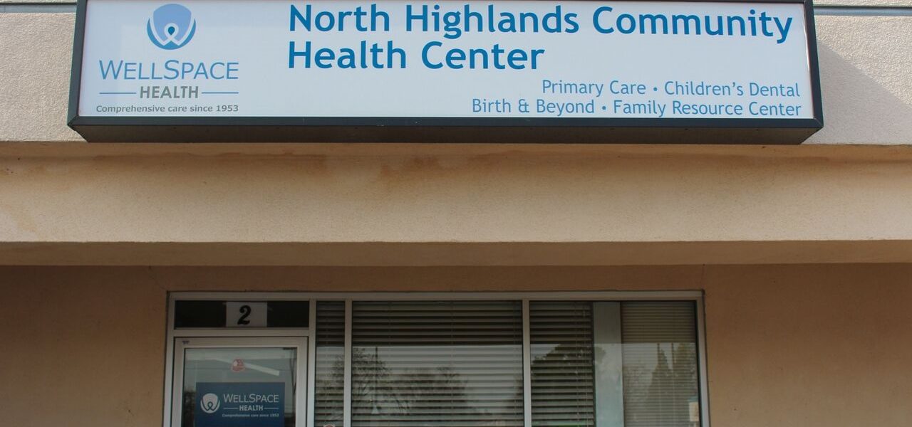WellSpace Health North Highlands Community Health Center and Birth and Beyond